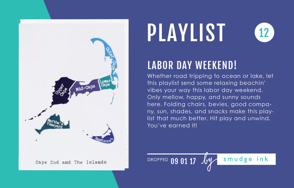 Playlist: Labor Day Weekend!