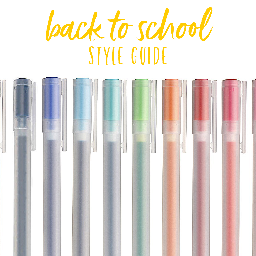 Back To School Syle Guide